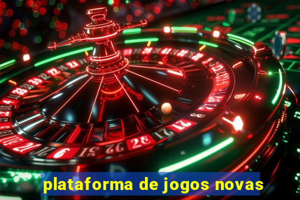 plataforma de jogos novas