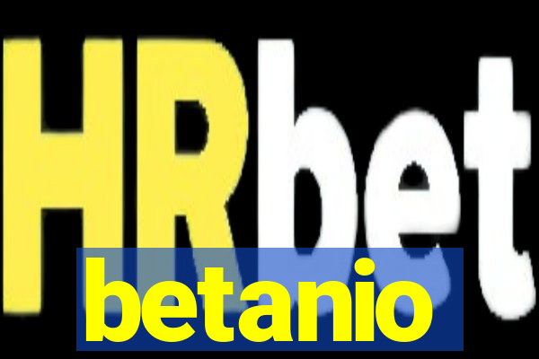 betanio