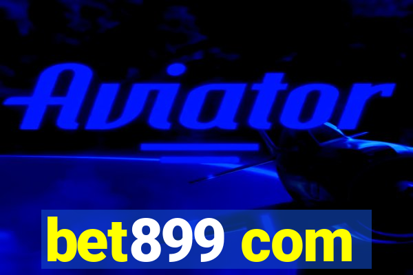 bet899 com