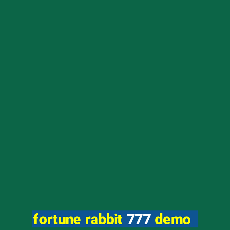 fortune rabbit 777 demo