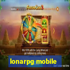 lonarpg mobile