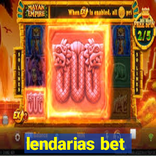 lendarias bet