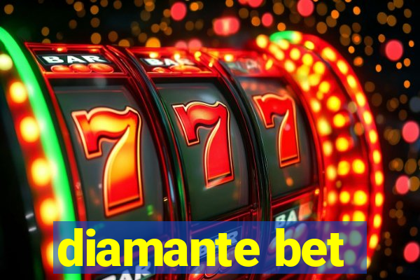 diamante bet