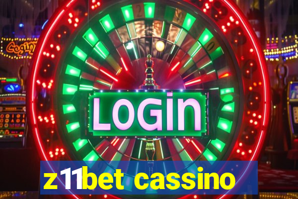 z11bet cassino