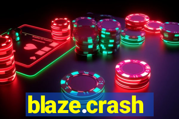 blaze.crash