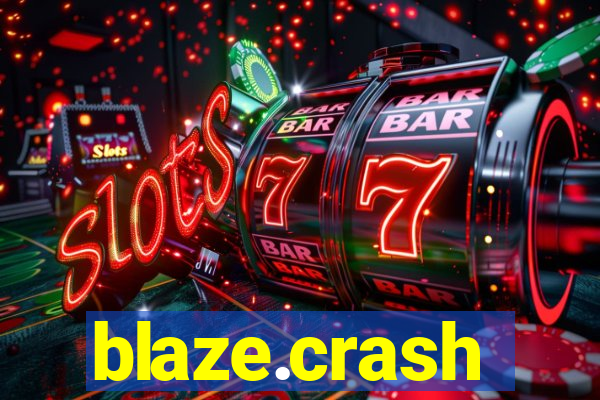 blaze.crash