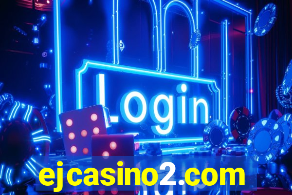 ejcasino2.com