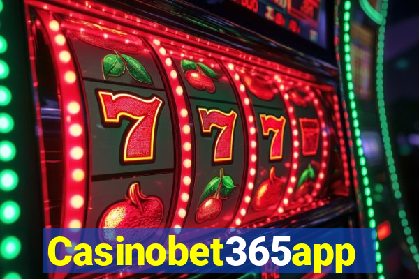 Casinobet365app