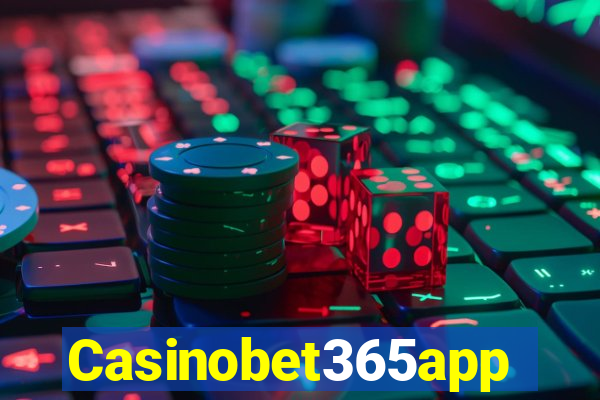 Casinobet365app