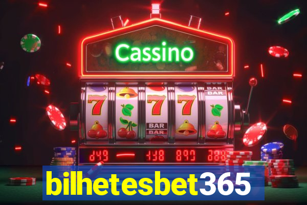 bilhetesbet365