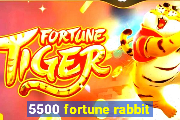 5500 fortune rabbit