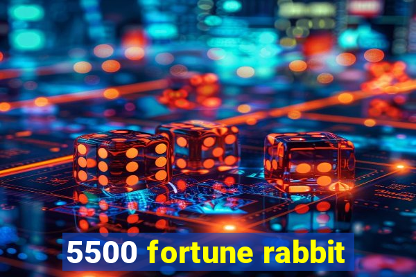 5500 fortune rabbit