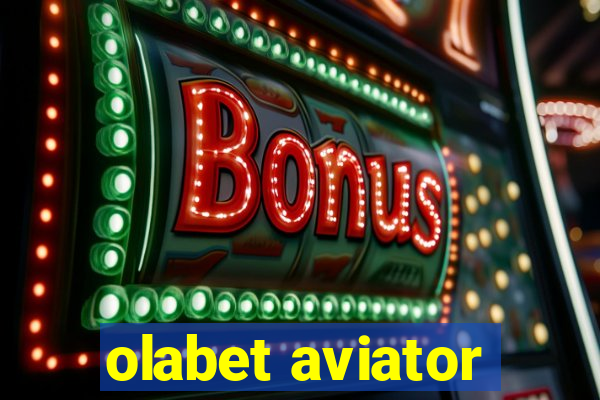 olabet aviator