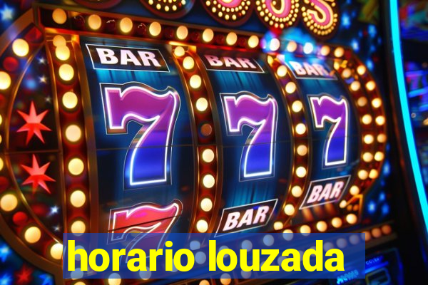 horario louzada