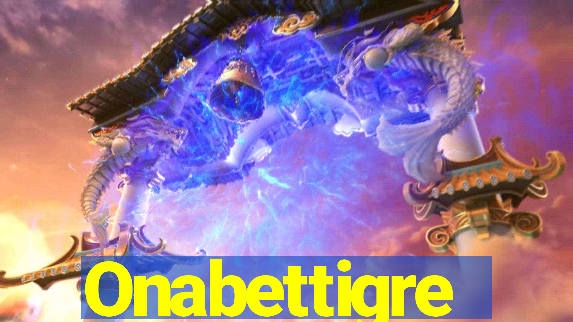 Onabettigre