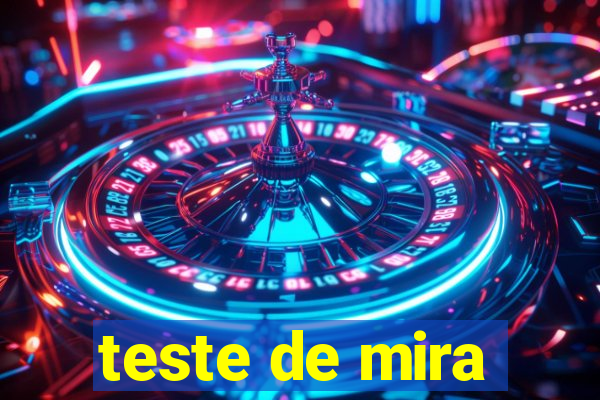 teste de mira