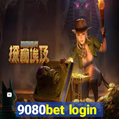 9080bet login