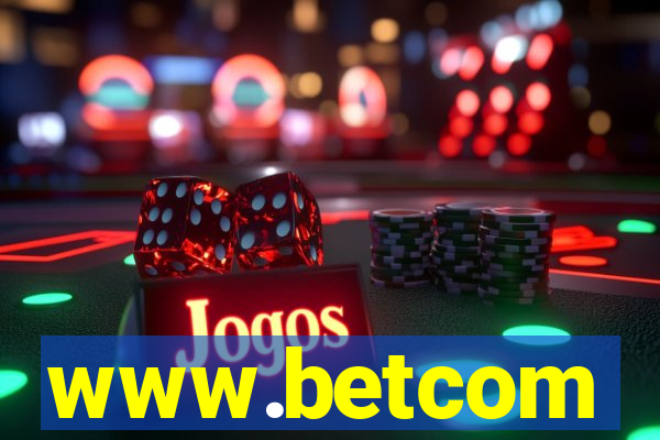 www.betcom