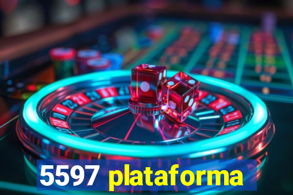 5597 plataforma