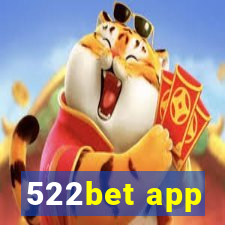 522bet app