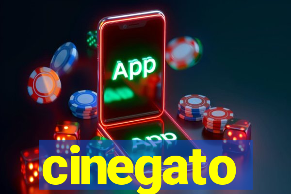 cinegato