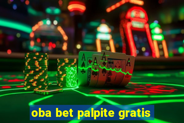 oba bet palpite gratis