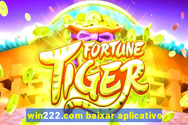 win222.com baixar aplicativo