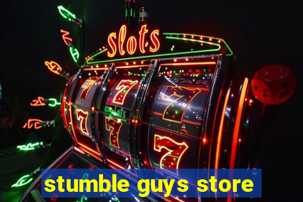 stumble guys store