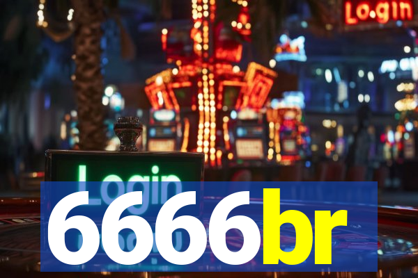 6666br