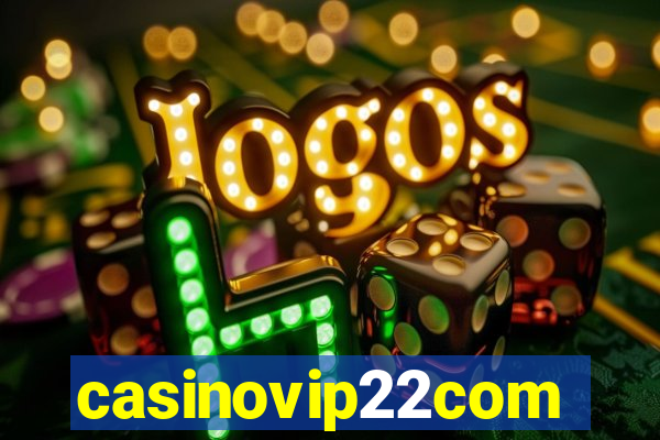 casinovip22com