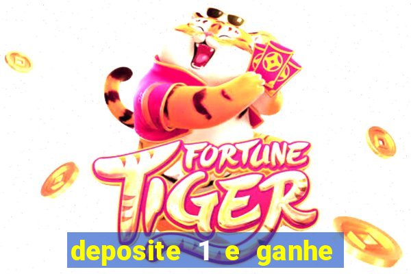 deposite 1 e ganhe 10 vai de bet