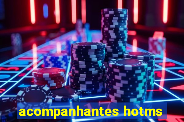 acompanhantes hotms