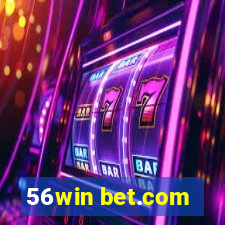 56win bet.com