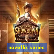 noveflix series