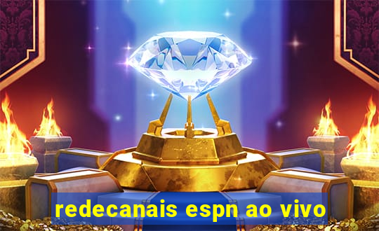 redecanais espn ao vivo