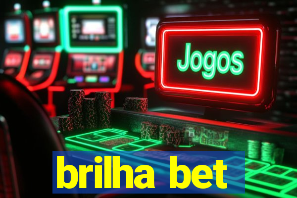 brilha bet