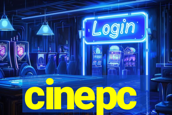 cinepc