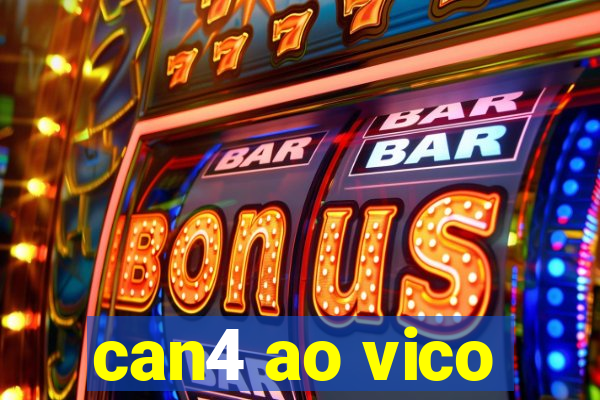 can4 ao vico