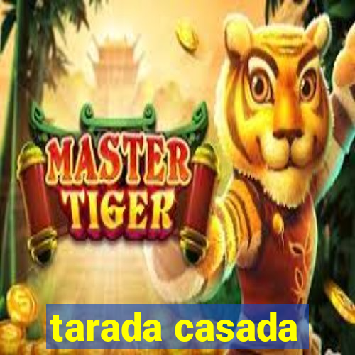 tarada casada