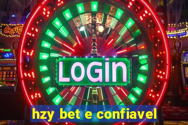 hzy bet e confiavel