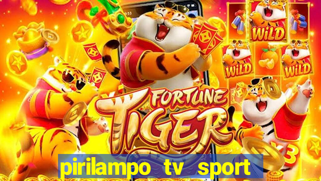 pirilampo tv sport tv 5