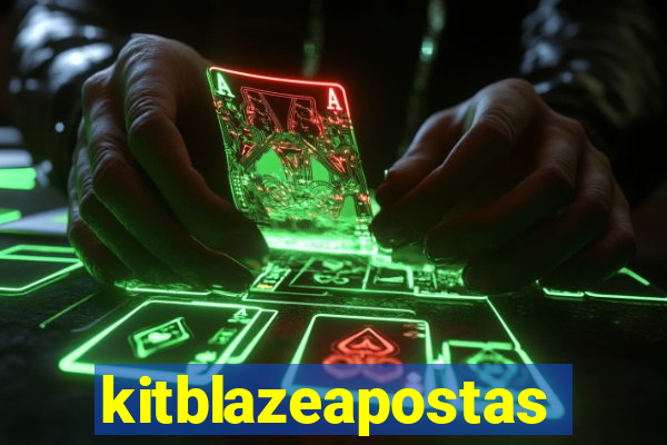 kitblazeapostas