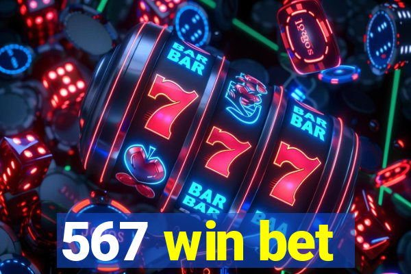 567 win bet