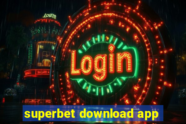 superbet download app