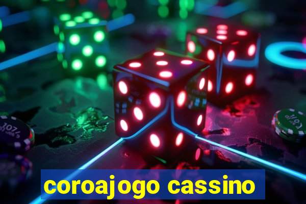 coroajogo cassino