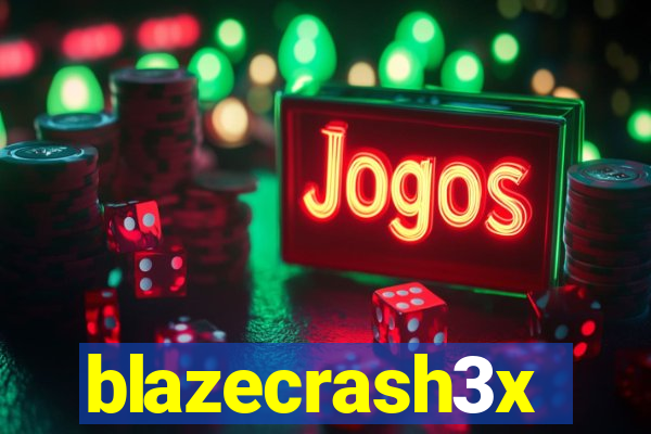 blazecrash3x