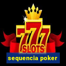 sequencia poker