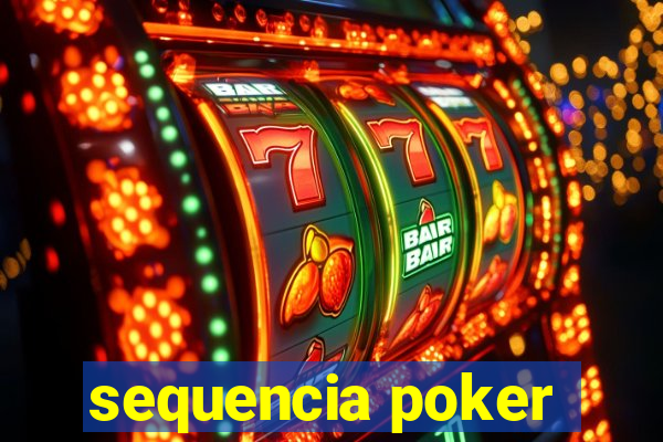 sequencia poker