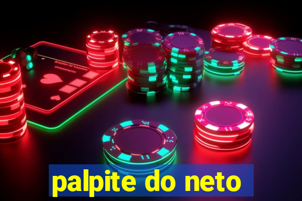 palpite do neto