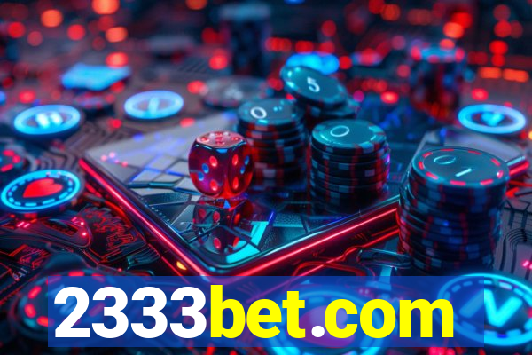 2333bet.com